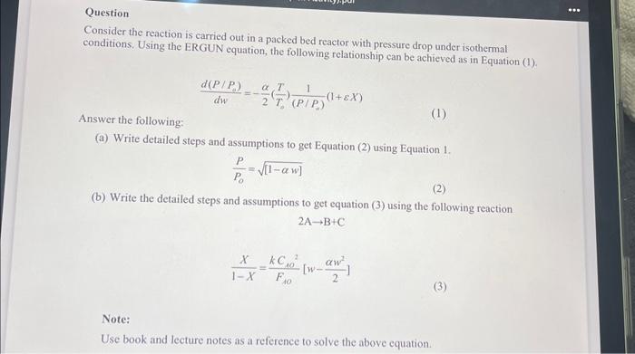 Solved Question Consider the reaction is carried out in a | Chegg.com