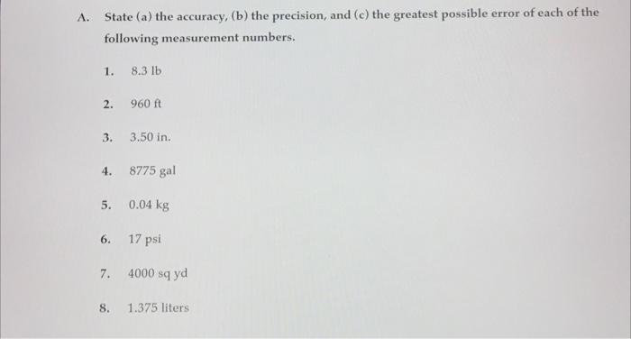 Solved State (a) The Accuracy, (b) The Precision, And (c) | Chegg.com