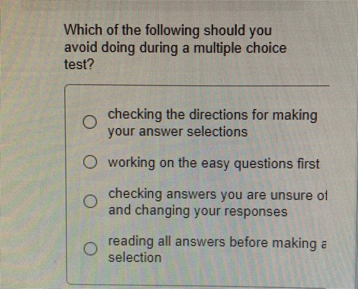 Solved Which Of The Following Should You Avoid Doing Duri Chegg Com