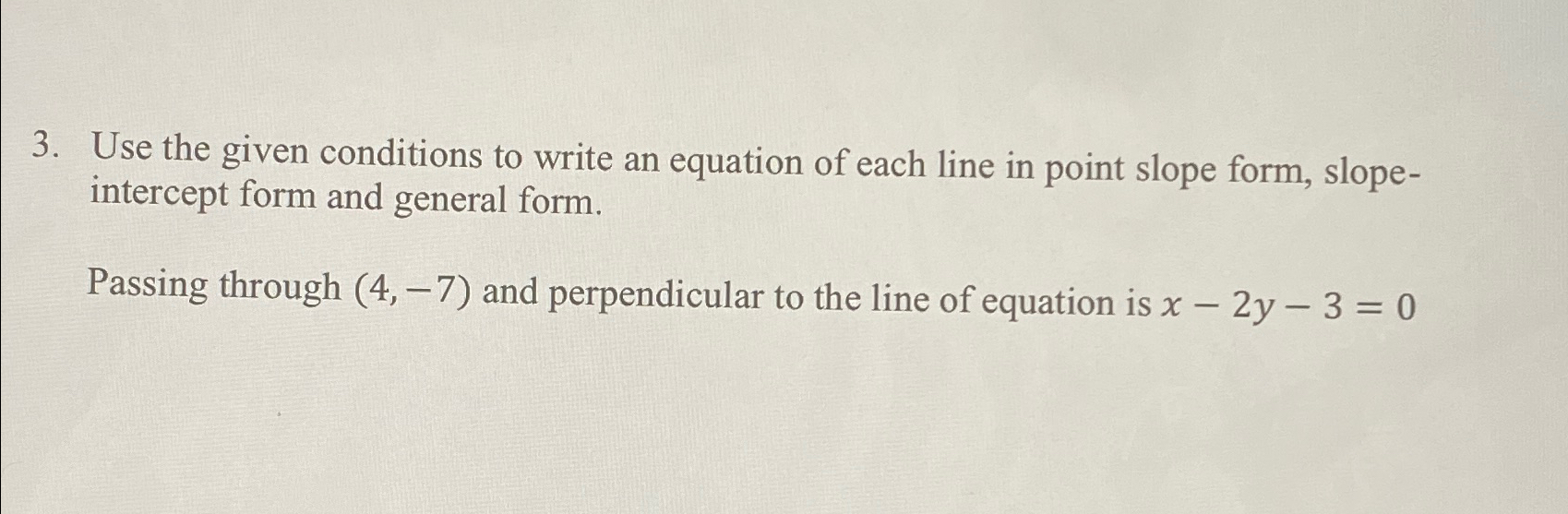 Solved Use the given conditions to write an equation of each | Chegg.com