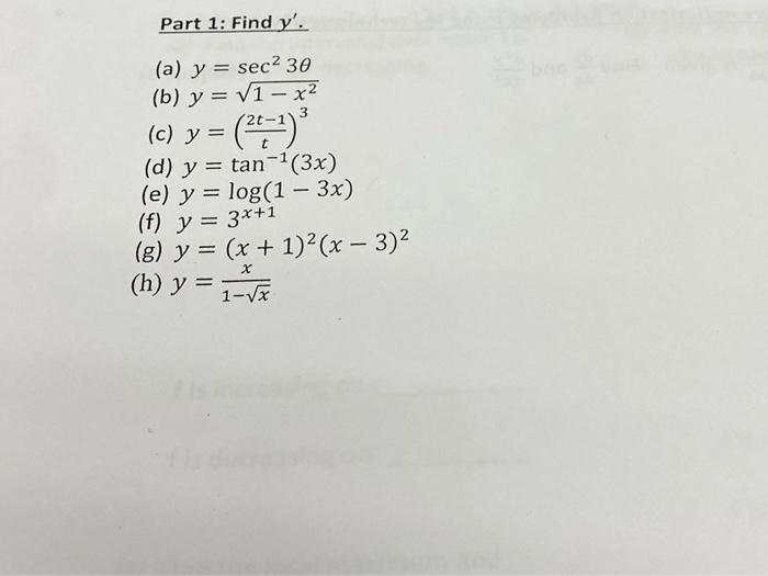 Part 1: Find \( y^{\prime} \). (a) \( y=\sec ^{2} 3 \theta \) (b) \( y=\sqrt{1-x^{2}} \) (c) \( y=\left(\frac{2 t-1}{t}\right