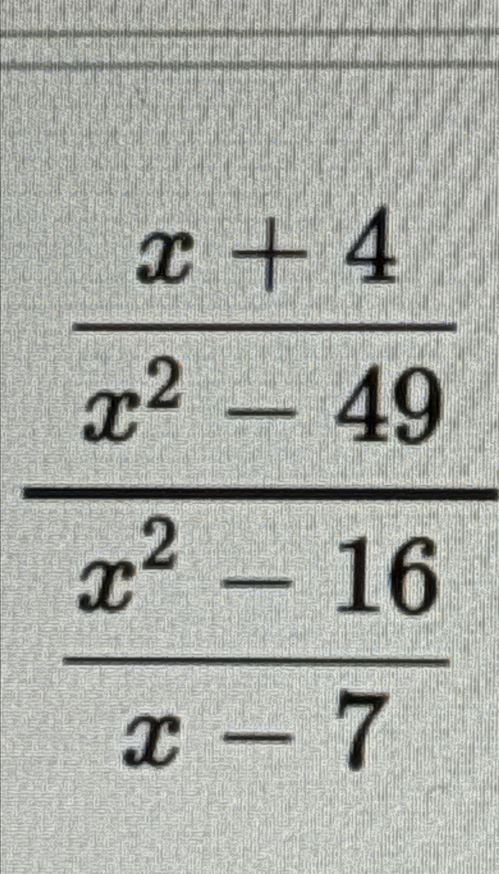 Solved x+4x2-49x2-16x-7simplify | Chegg.com