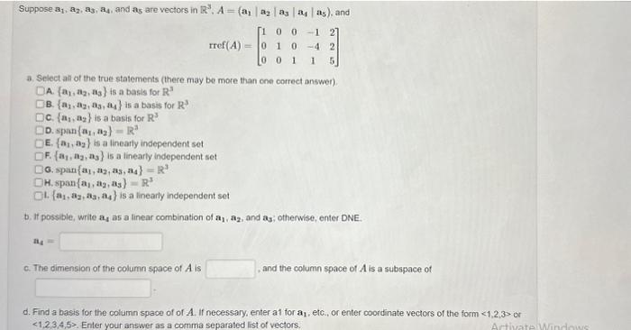 Solved Suppose A1a2a3a4 And As Are Vectors In 5801