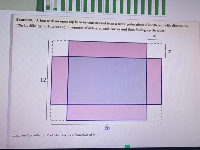 Solved Exercise A Box With An Open Top Is To Be Constructed