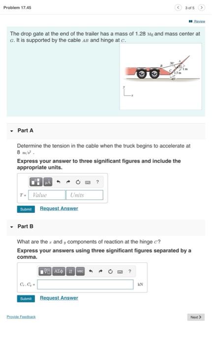 Solved Problem 17.45 3 of 5 B The drop gate at the end of | Chegg.com