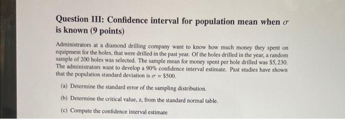 Solved Question III: Confidence interval for population mean | Chegg.com