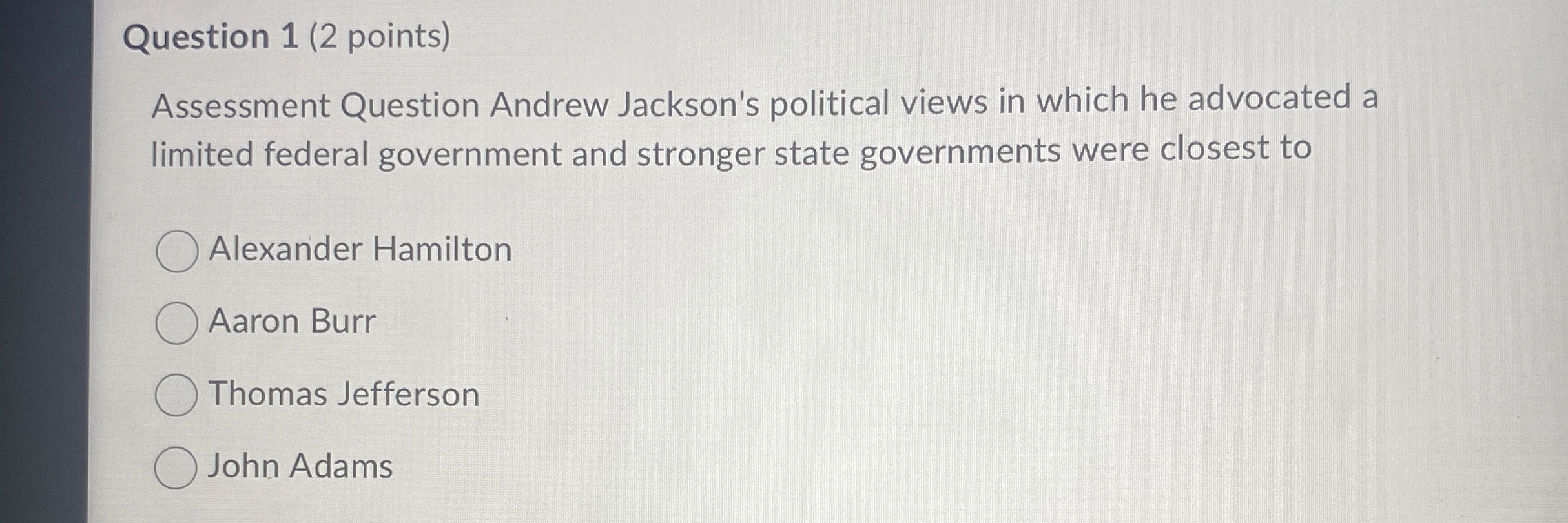 Solved Question 1 (2 ﻿points)Assessment Question Andrew | Chegg.com