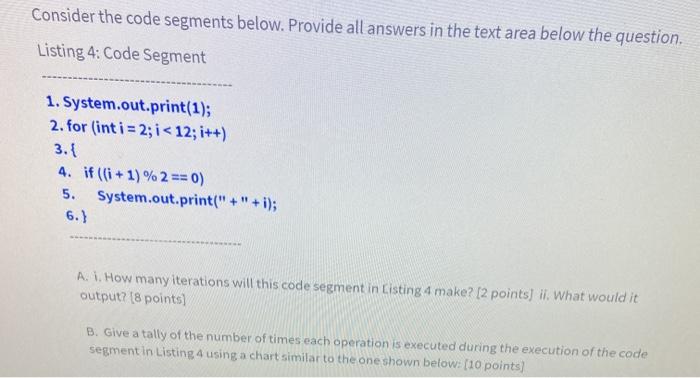 Solved Consider the code segments below. Provide all answers | Chegg.com