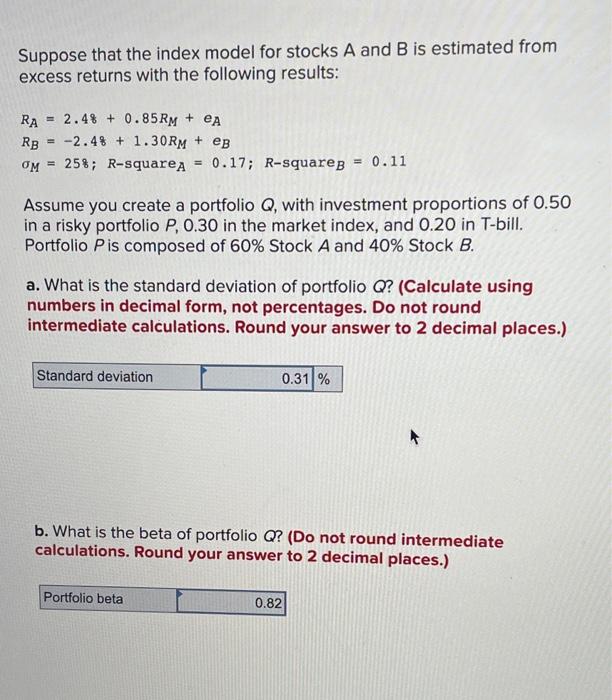 [Solved]: Suppose That The Index Model For Stocks ( A ) A