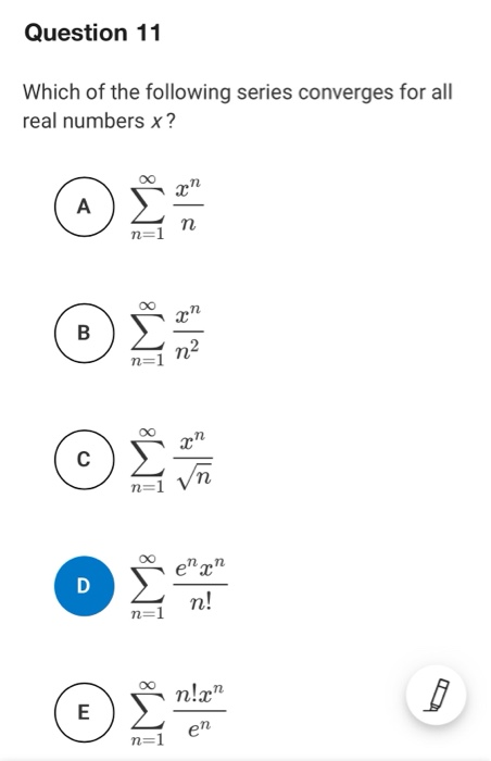 Solved Question 11 Which Of The Following Series Converges | Chegg.com Solved Question 11 Which Of The Following Series Converges | Chegg.com