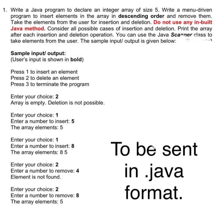 Solved 1. Write a Java program to declare an integer array | Chegg.com