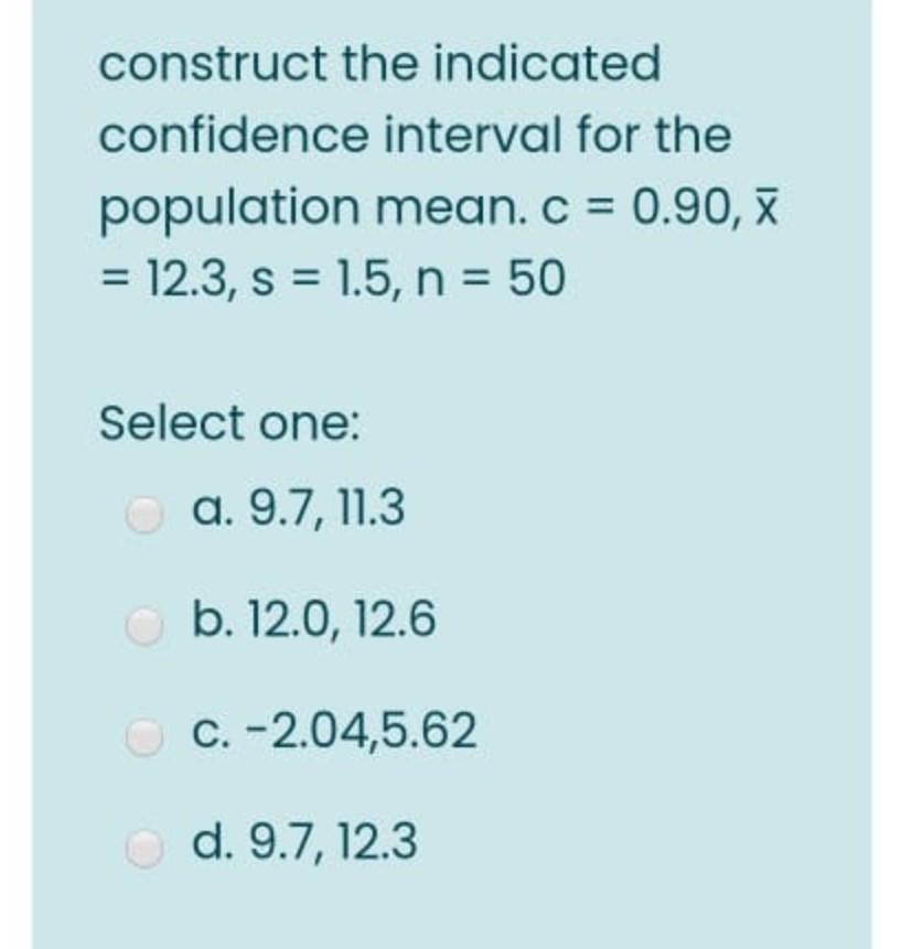 Solved construct the indicated confidence interval for the | Chegg.com