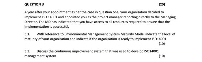 Solved A year after your appointment as per the case in | Chegg.com