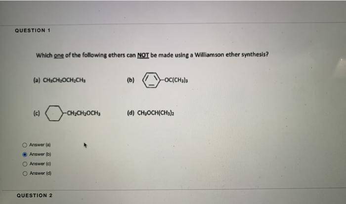 Solved QUESTION 1 Which One Of The Following Ethers Can NOT | Chegg.com