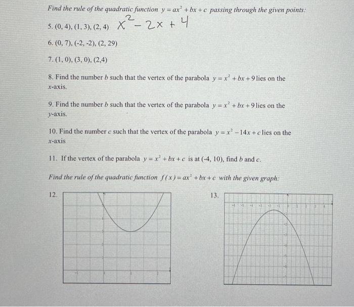 Solved Find The Rule Of The Quadratic Function Y Ax Bx C Chegg Com