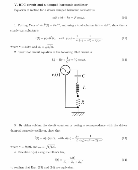Solved V. RLC circuit and a damped harmonic oscillator