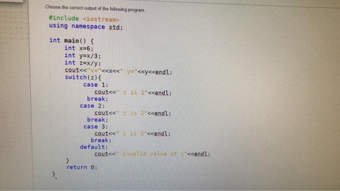 Solved #include using namespace std; int main() { int x=6; | Chegg.com