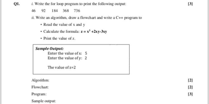 Solved Q1. [3] i. Write the for loop program to print the | Chegg.com