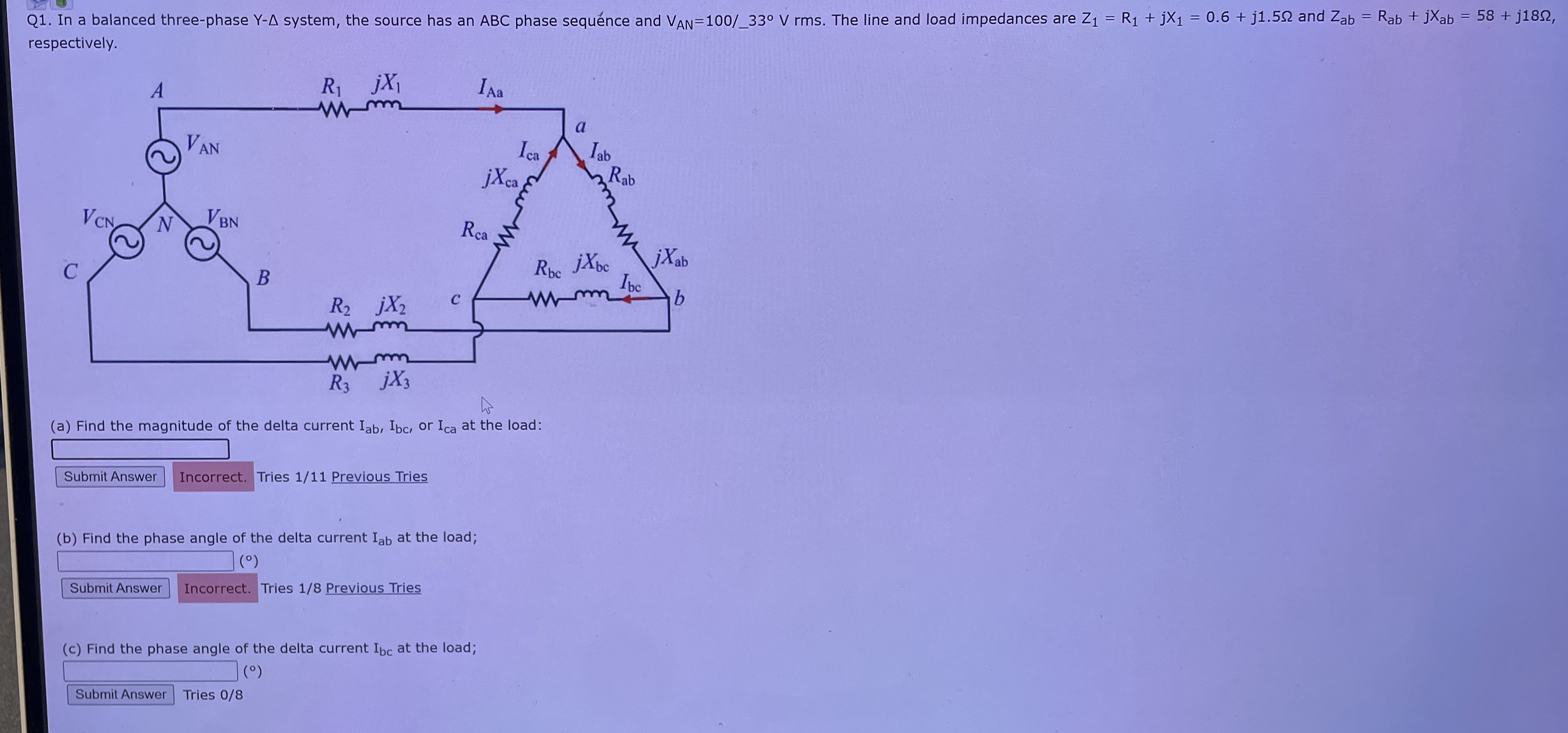 Solved Q1. ﻿In a balanced three-phase Y-Δ ﻿system, the | Chegg.com