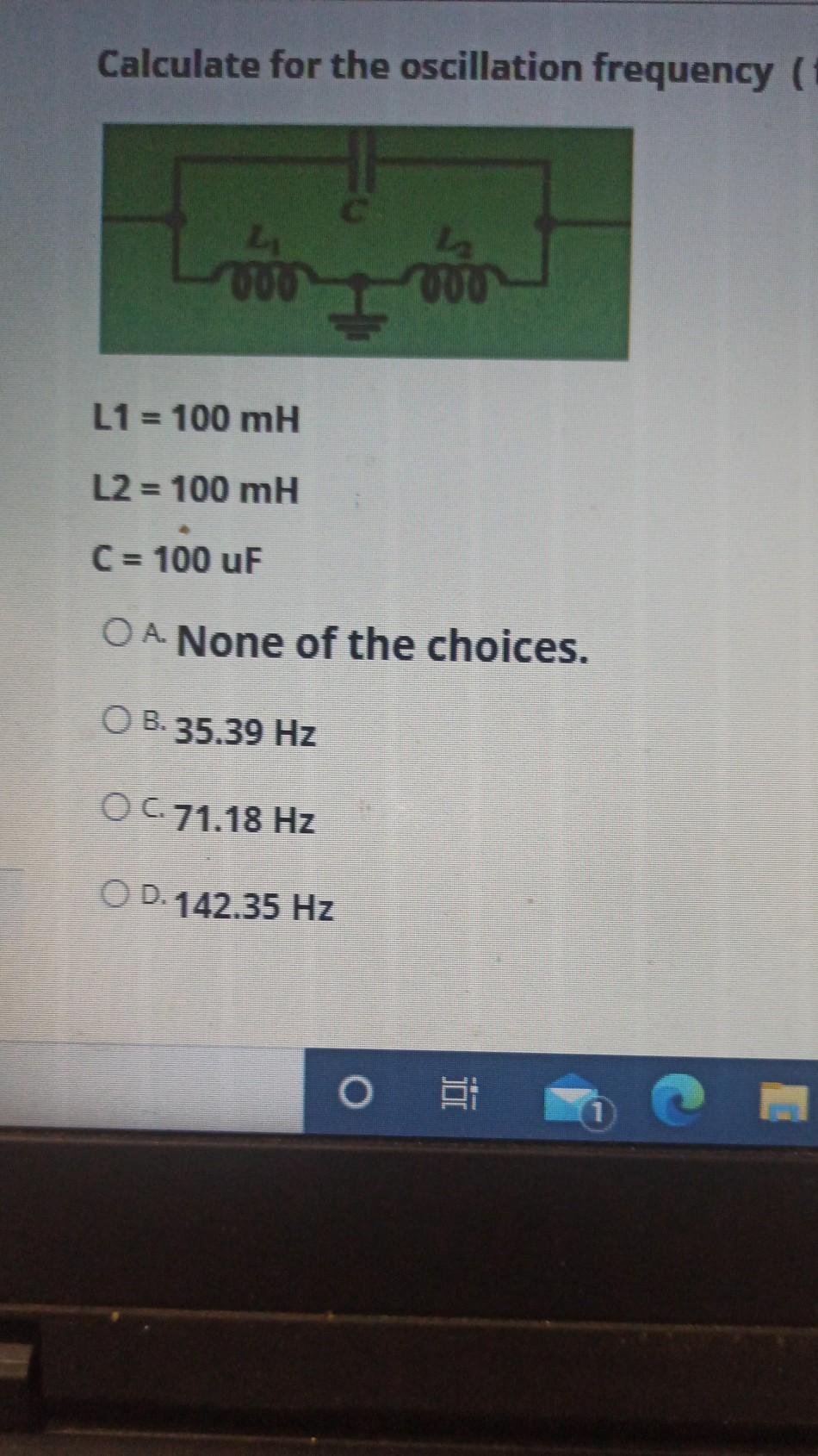 Solved Calculate for the oscillation frequency ( Logo L1 = | Chegg.com