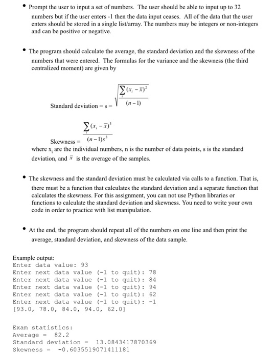 Solved Prompt the user to input a set of numbers. The user | Chegg.com