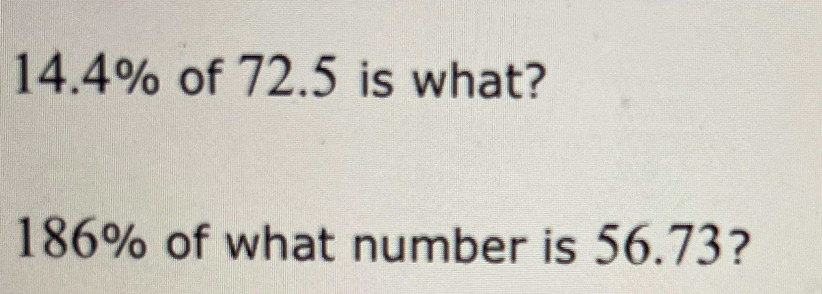 solved-14-4-of-72-5-is-what-186-of-what-number-is-chegg