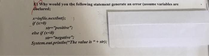 Solved E) Why would you the following statement generate an | Chegg.com