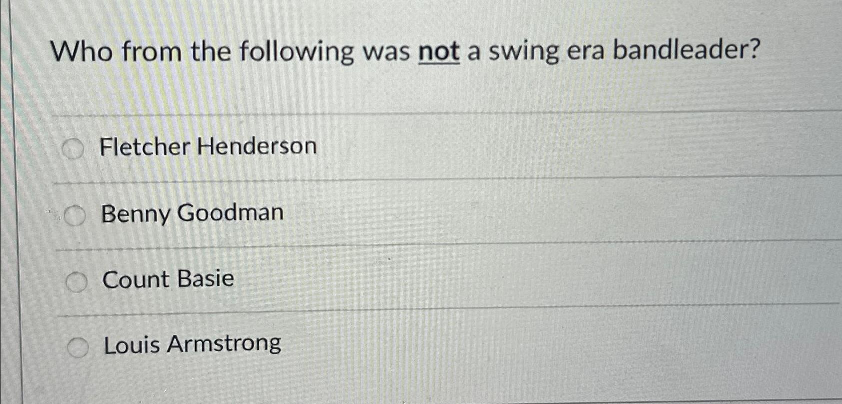 Solved Who from the following was not a swing era | Chegg.com