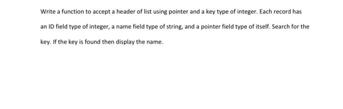 Solved Write a function to accept a header of list using | Chegg.com