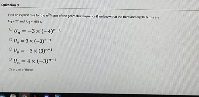 Solved Question 3 Find an explicit rule for the nth term of | Chegg.com