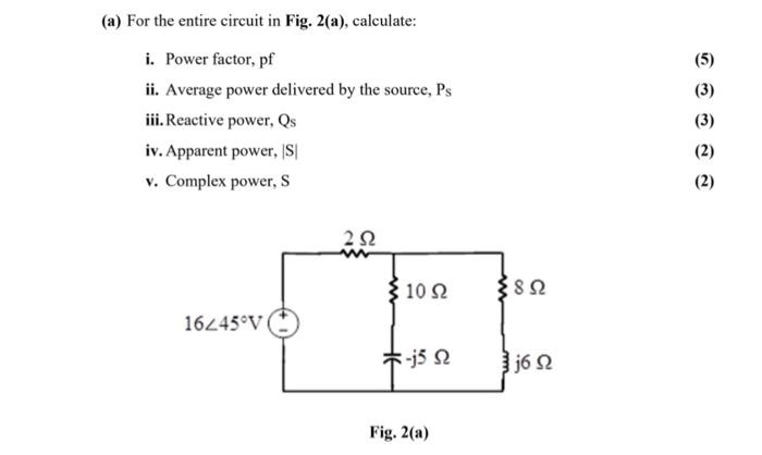 Solved (5) (3) (a) For the entire circuit in Fig. 2(a), | Chegg.com