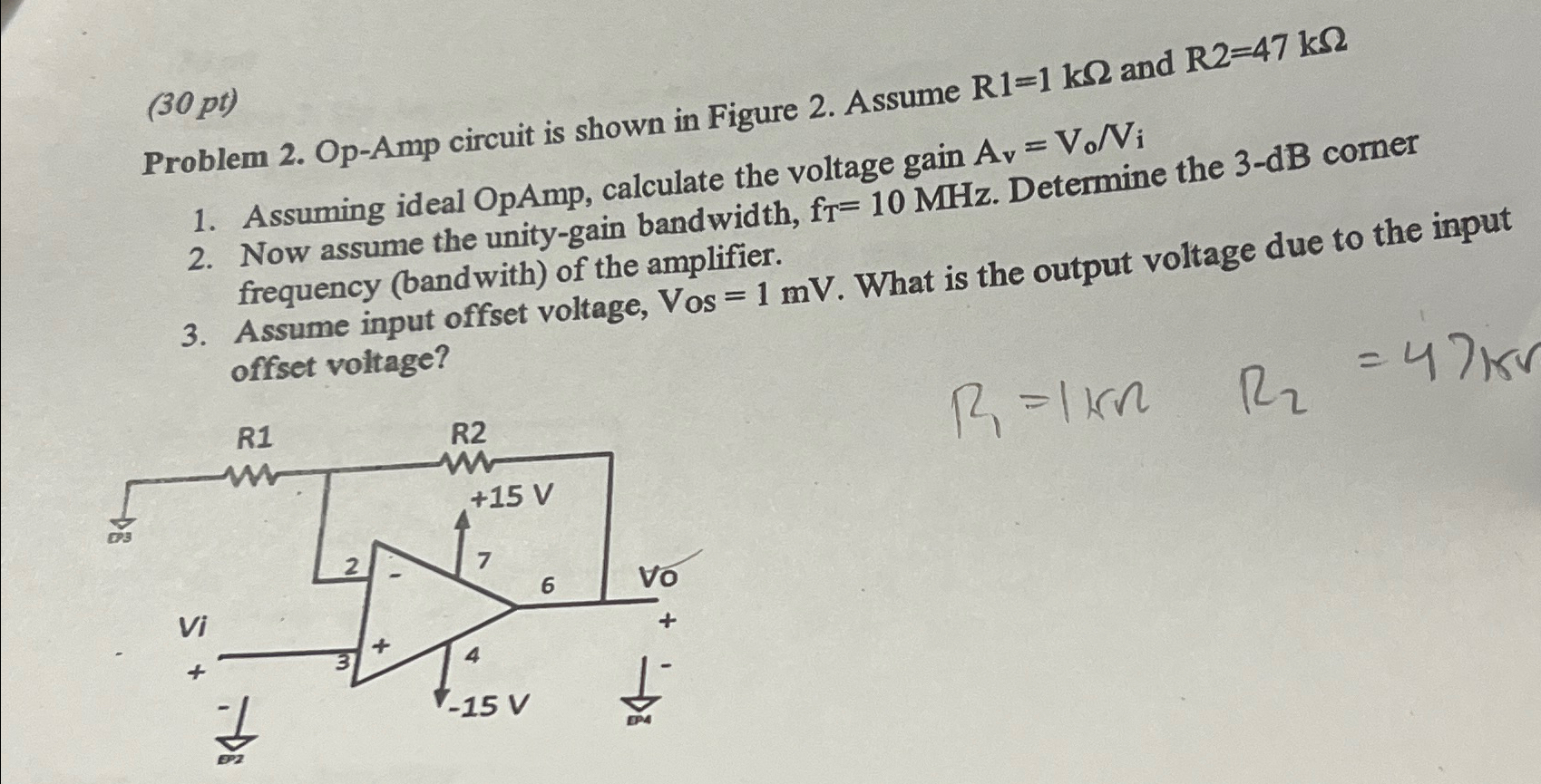 Solved (30 ﻿pt)Problem 2. ﻿Op-Amp circuit is shown in Figure | Chegg.com