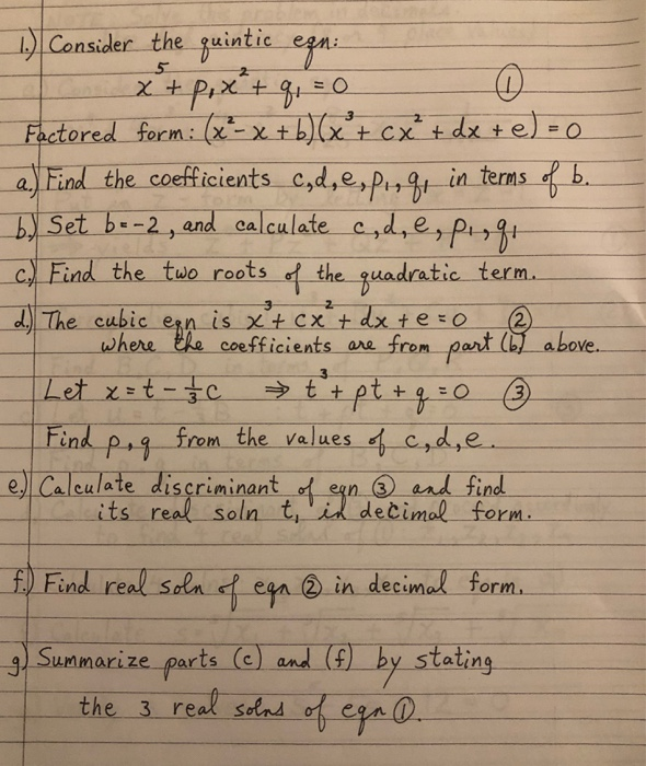 1 Consider The Quintic Egn X P X G 0 Factored Chegg Com
