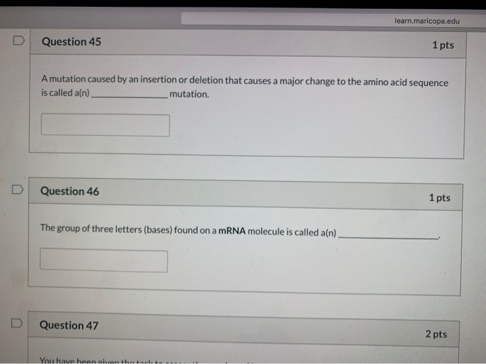 Solved learn.maricopa.edu D Question 45 1 pts A mutation | Chegg.com