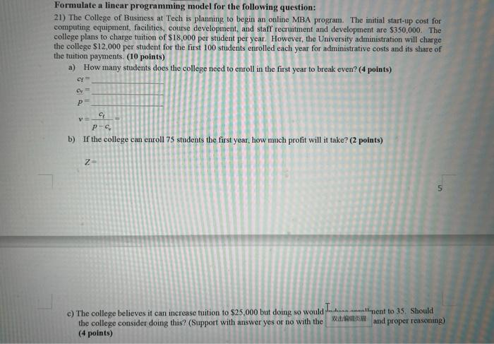 Solved Formulate a linear programming model for the | Chegg.com