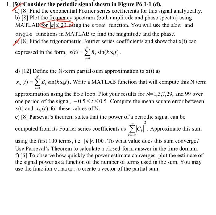 1. [507 Consider the periodic signal shown in Figure | Chegg.com