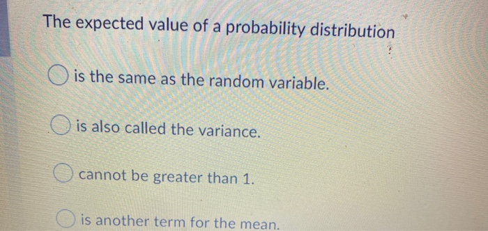 Solved Which of the following is true about a probability | Chegg.com