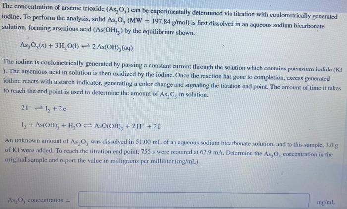 Solved The concentration of arsenic trioxide (As2O3) can be | Chegg.com