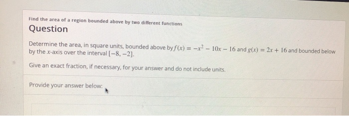 Solved Find the area of a region bounded above by two | Chegg.com