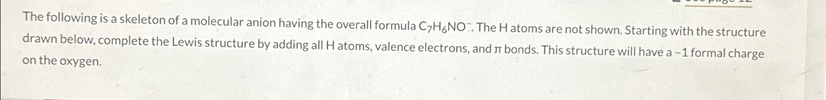 Solved The following is a skeleton of a molecular anion | Chegg.com