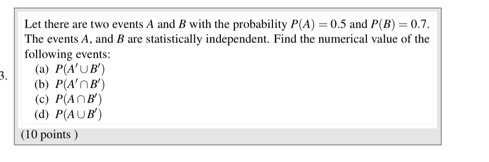 Solved Let there are two events A and B ﻿with the | Chegg.com