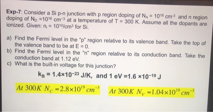Solved Exp-7: Consider a Si p-n junction with p region | Chegg.com