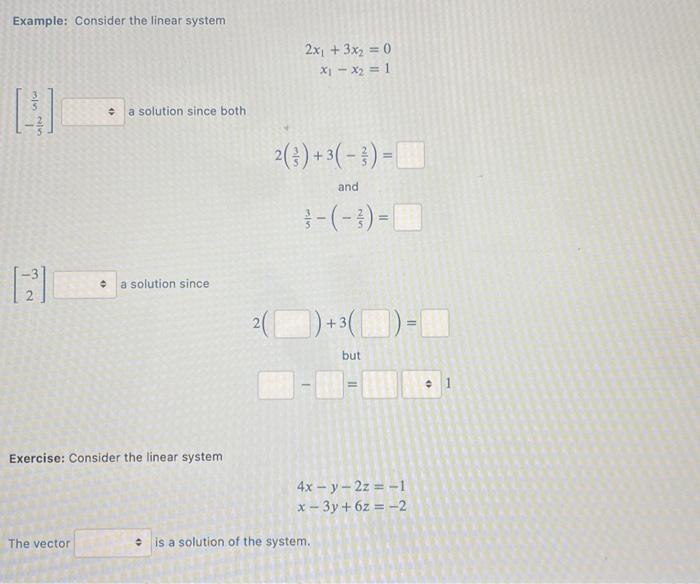 Solved Example: Consider the linear system 2x1+3x2=0x1−x2=1 | Chegg.com