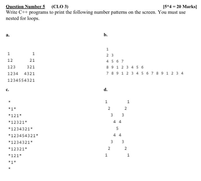 Solved Question Number 5 (CLO 3) 15*4 = 20 Marks Write C++ | Chegg.com