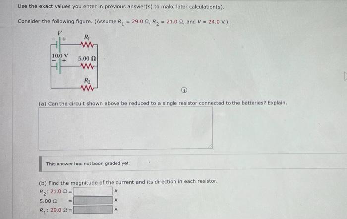 Solved Use the exact values you enter in previous answer(s) | Chegg.com