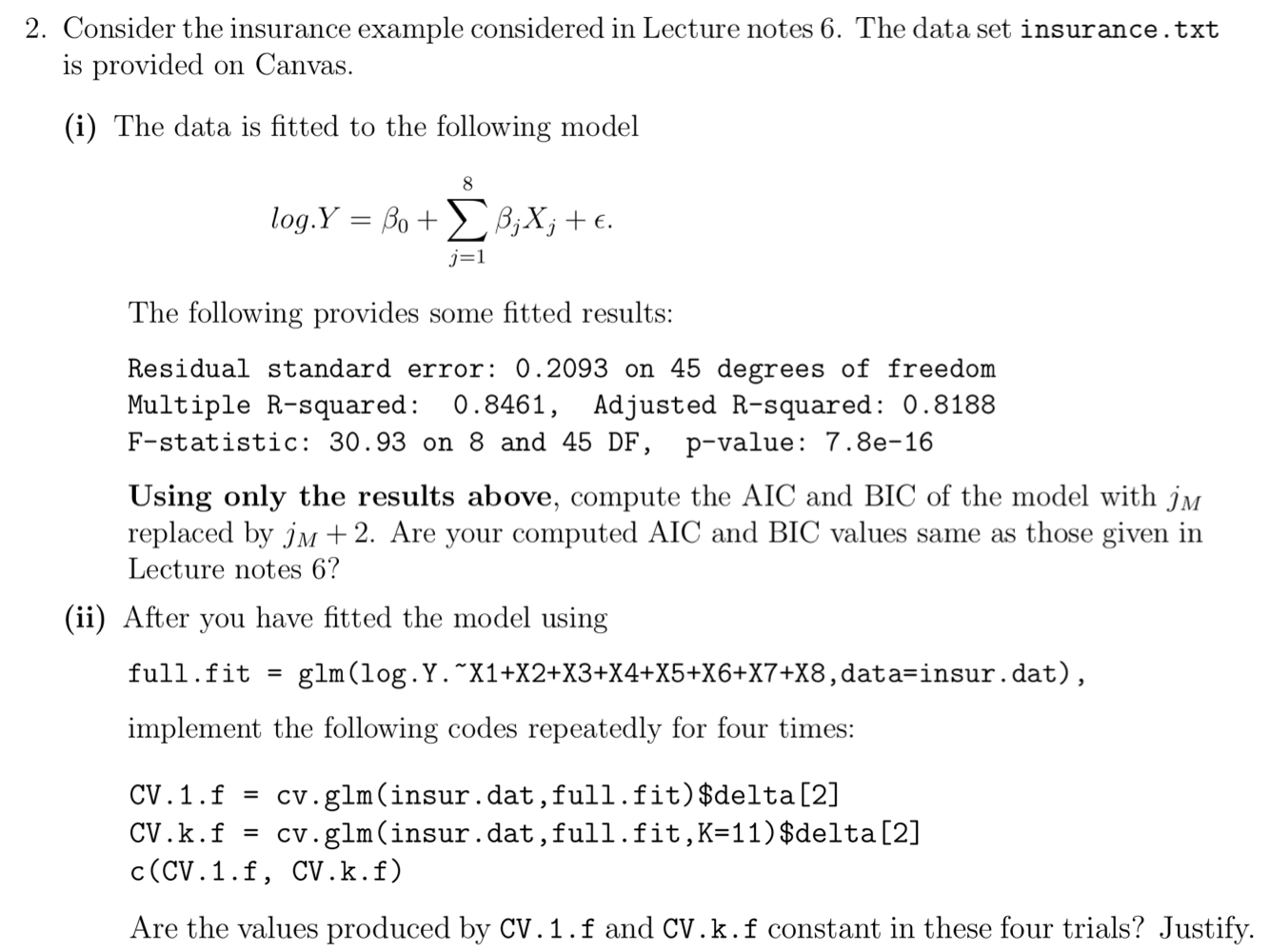 Solved Consider the insurance example considered in Lecture | Chegg.com