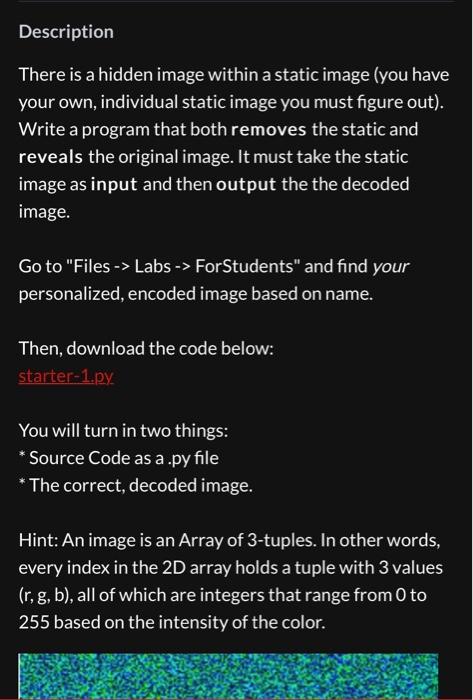 Solved Description There is a hidden image within a static | Chegg.com