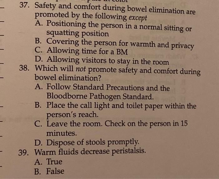 Solved 37. Safety and comfort during bowel elimination are