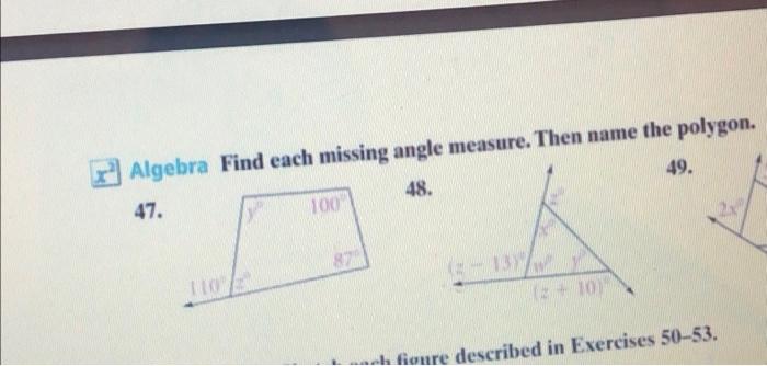 Solved Algebra Find each missing angle measure. Then name | Chegg.com