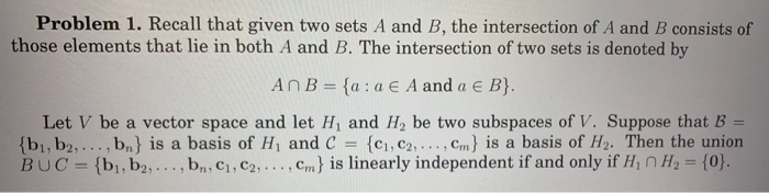 Solved Problem 1. Recall That Given Two Sets A And B, The | Chegg.com